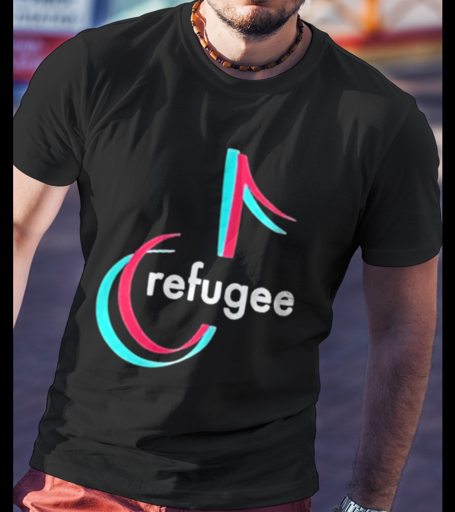 Tiktok Refugee T-Shirt
