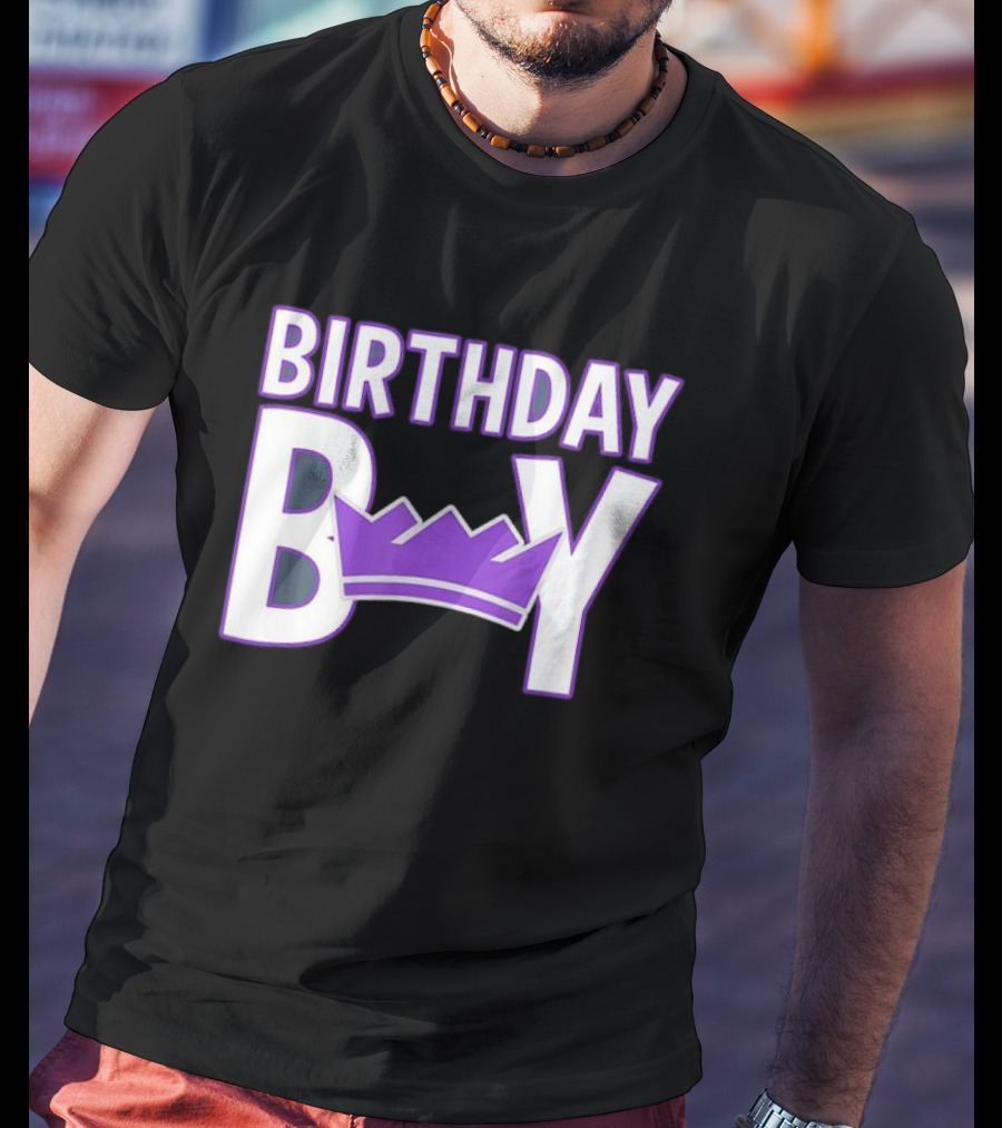 Birthday Boy Sacramento Kings NBA T-Shirt