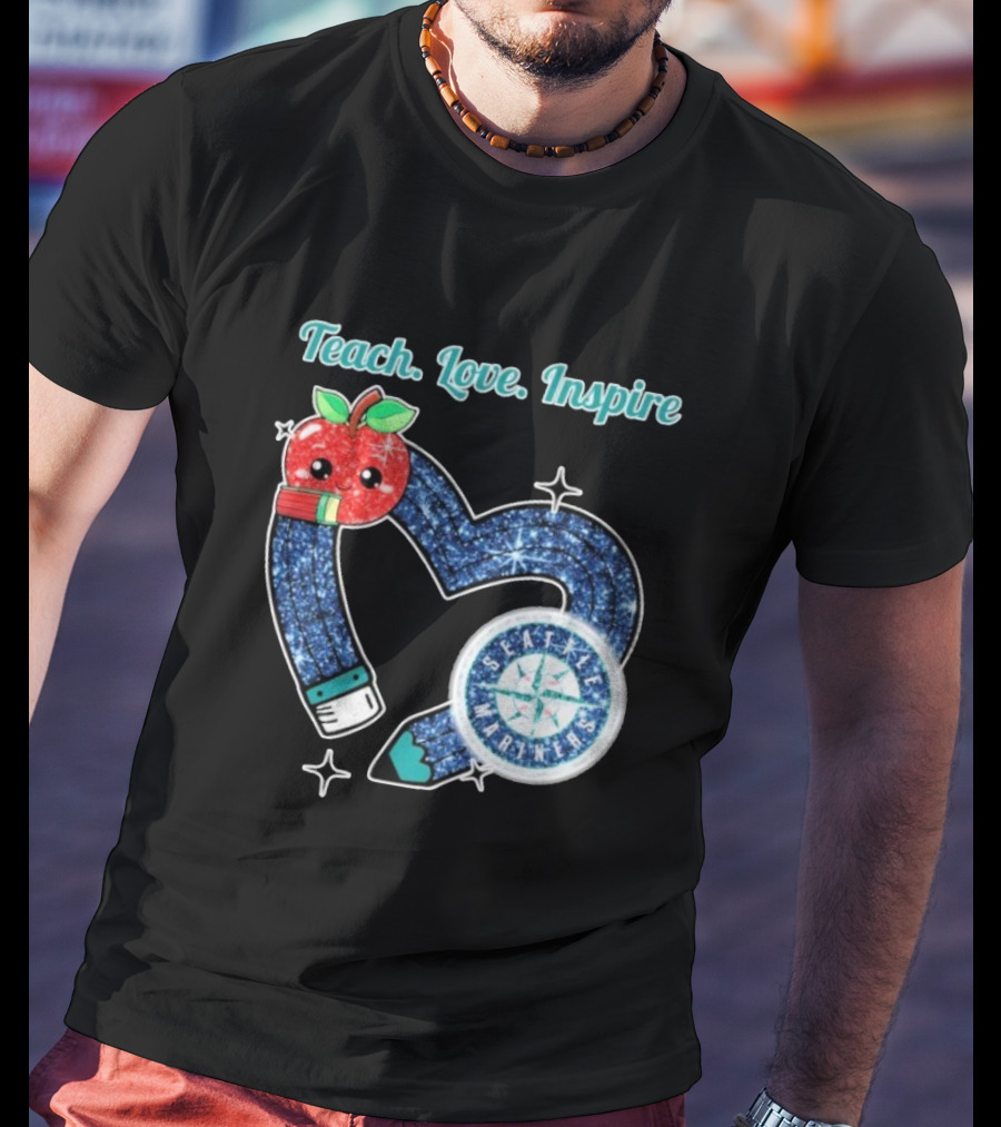 Seattle Mariners Teach Love Inspire Heart Apple Design T-Shirt