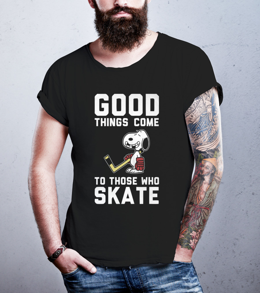 Snoopy Good Things Come To Those Who Skate Hockey T-Shirt