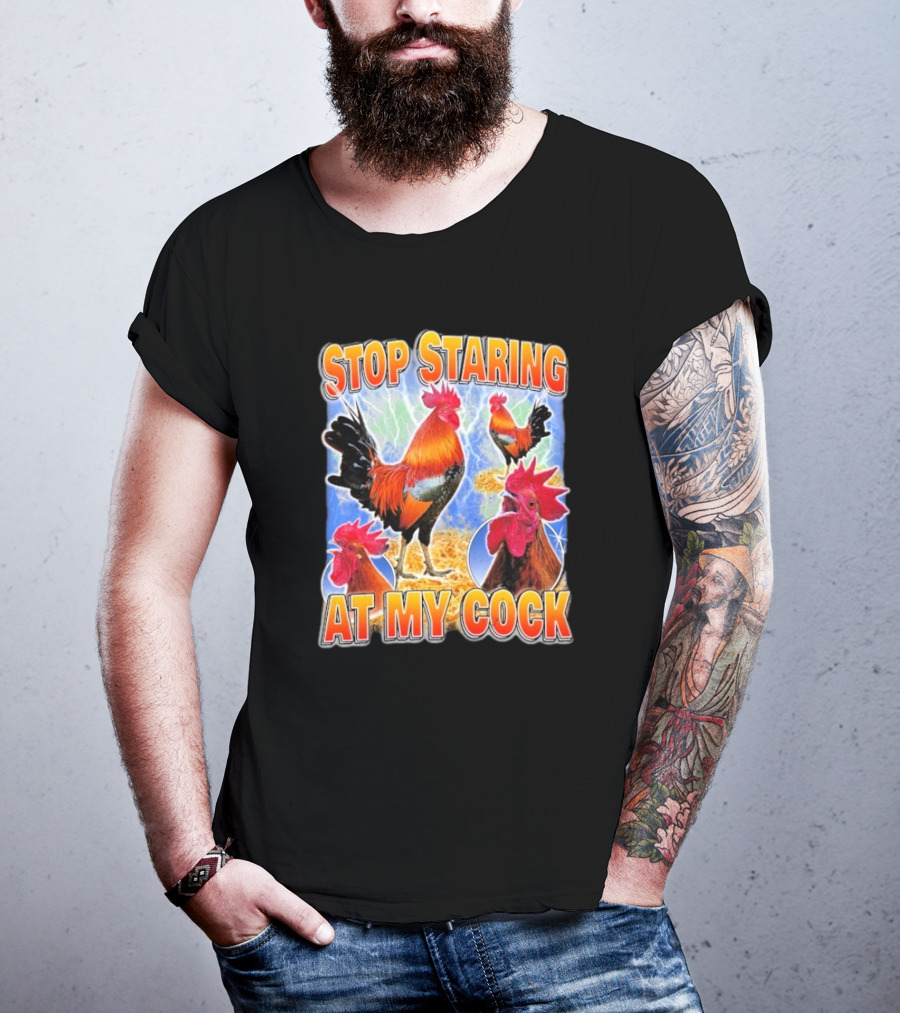 Stop Staring At My Cock Rooster Lightning Scene T-Shirt