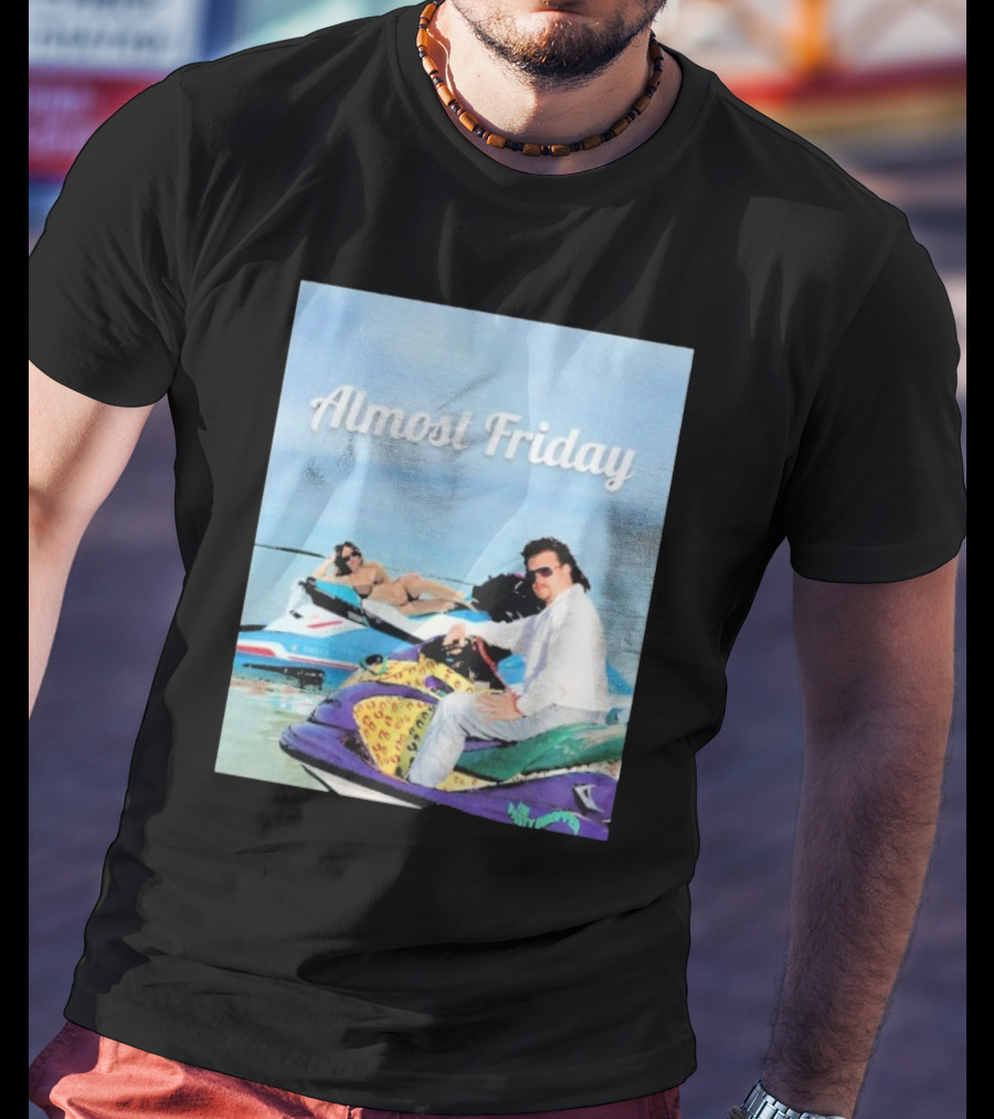 Almost Friday Jet Ski Adventure With Sydney Sweeney And McBride T-Shirt