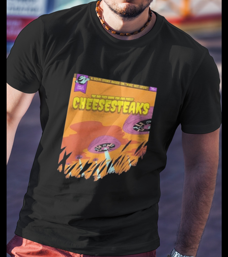 Philly Comics Alien UFO Cheesesteaks Abduction Sci-Fi Story Whiz With UFOs T-Shirt