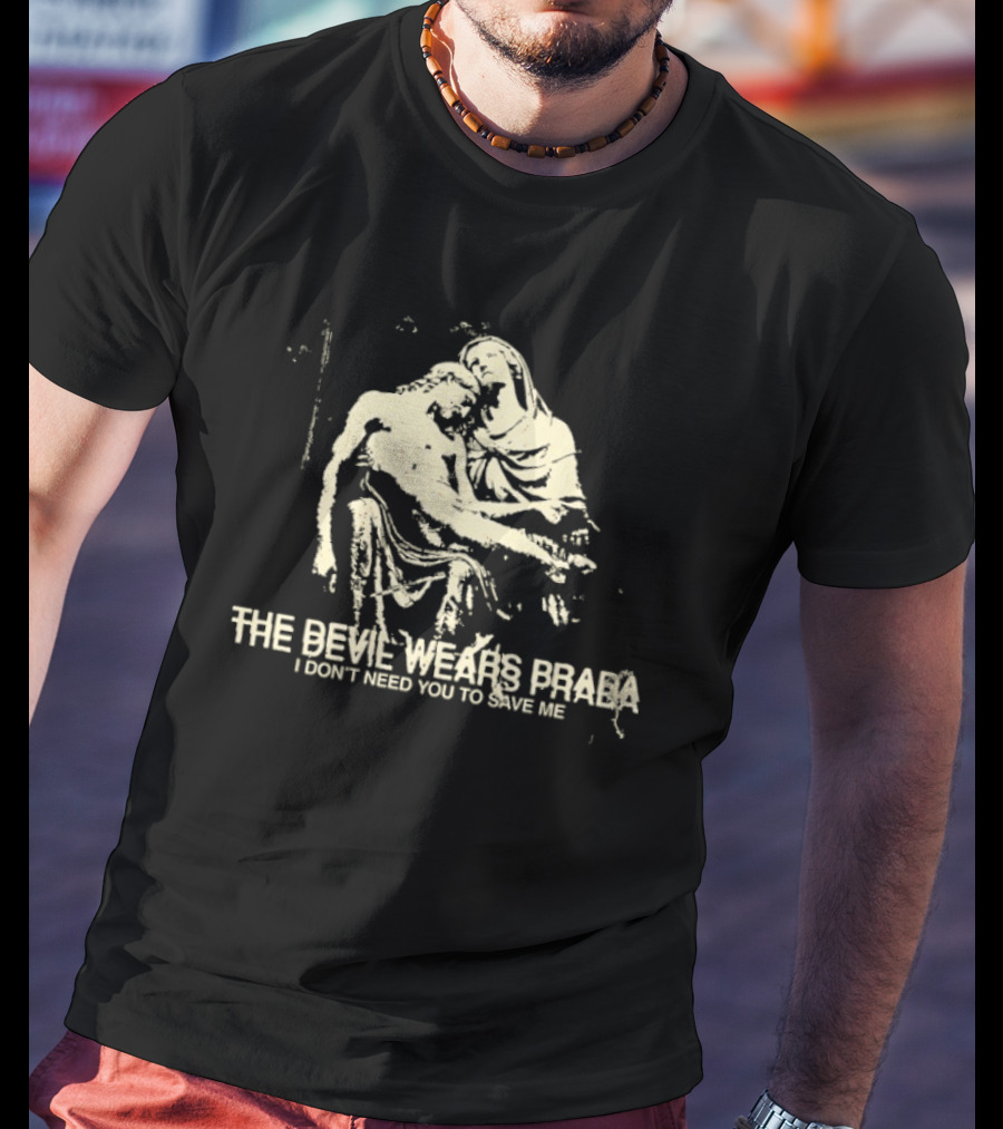 The Devil Wears Prada I Don’t Need You To Save Me Madonna And Child Imagery T-Shirt