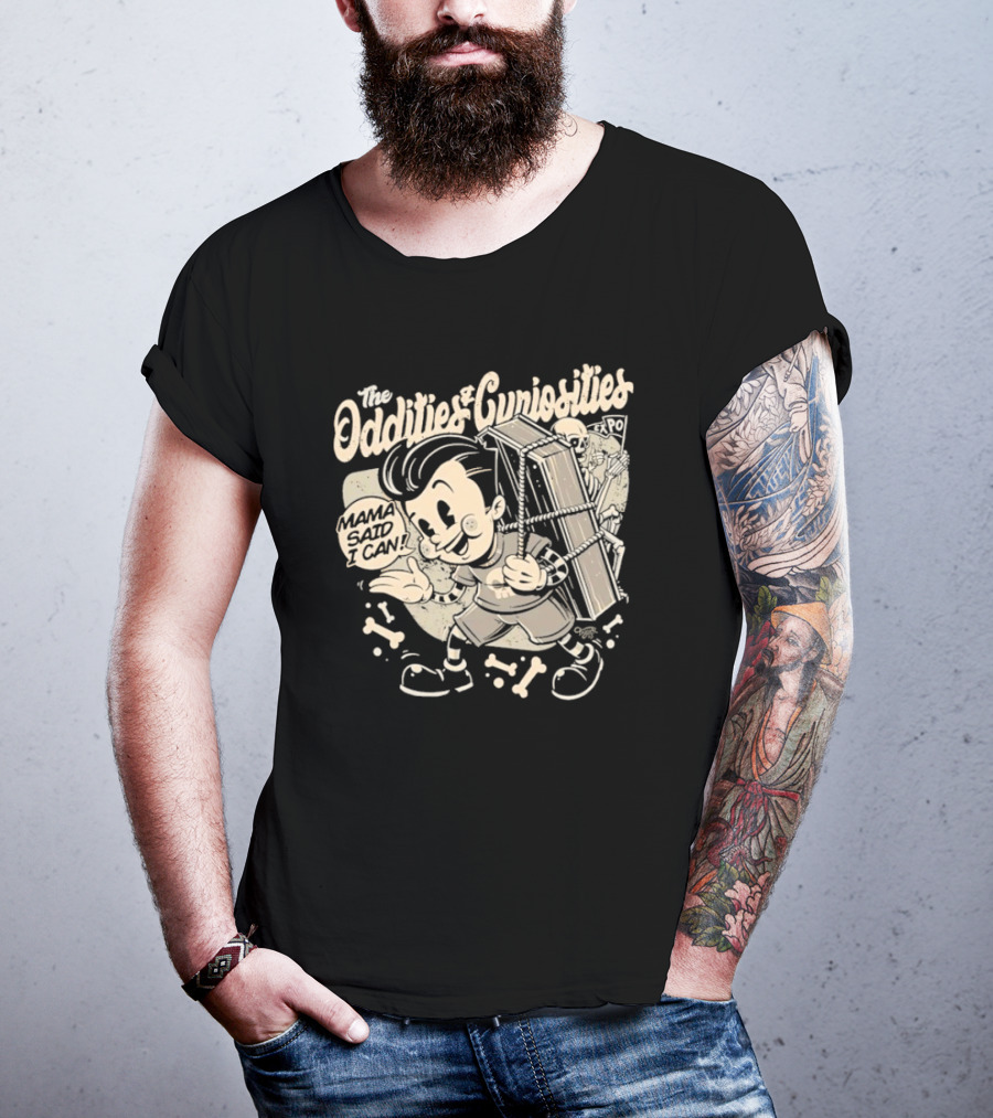 The Oddities And Curiosities Expo Mama Said I Can Skeleton Cartoon Character Carrying Coffin T-Shirt