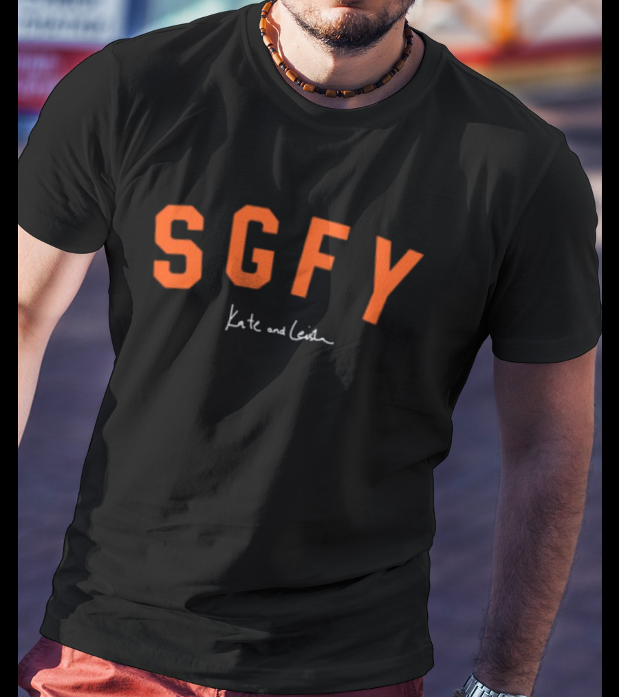 Sgfy Kate And Leia So Gay For You T-Shirt