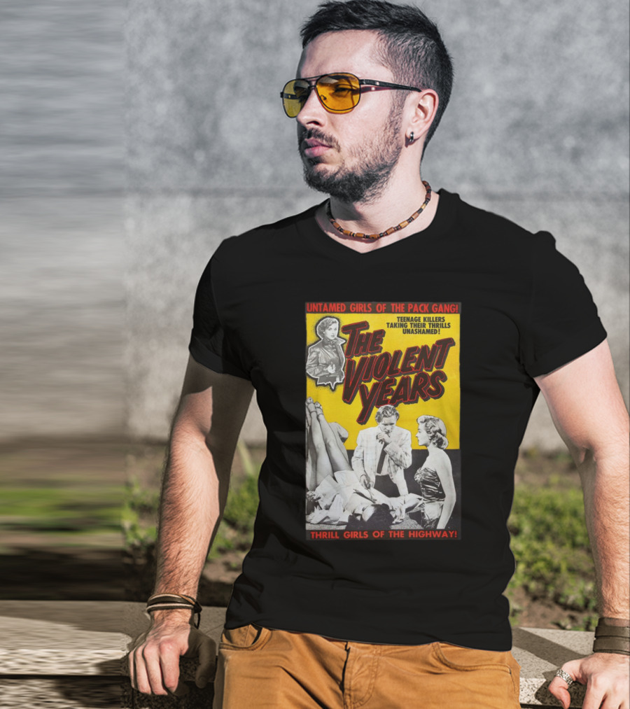 Untamed Girls Pack Gang Teenage Killers Thrill Girls Of The Highway T-Shirt