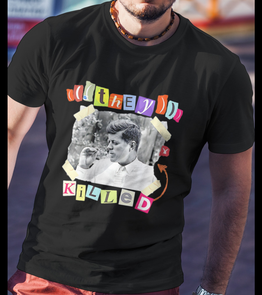 They Killed John F. Kennedy Smoking Retro Style T-Shirt