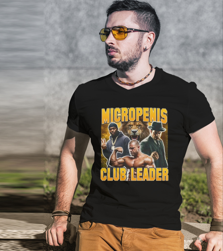 Micropenis Club Leader With Muscle Man And Lion T-Shirt