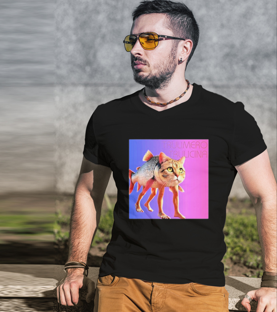 Trulimero Trulicina Cat Fish Hybrid## T-Shirt