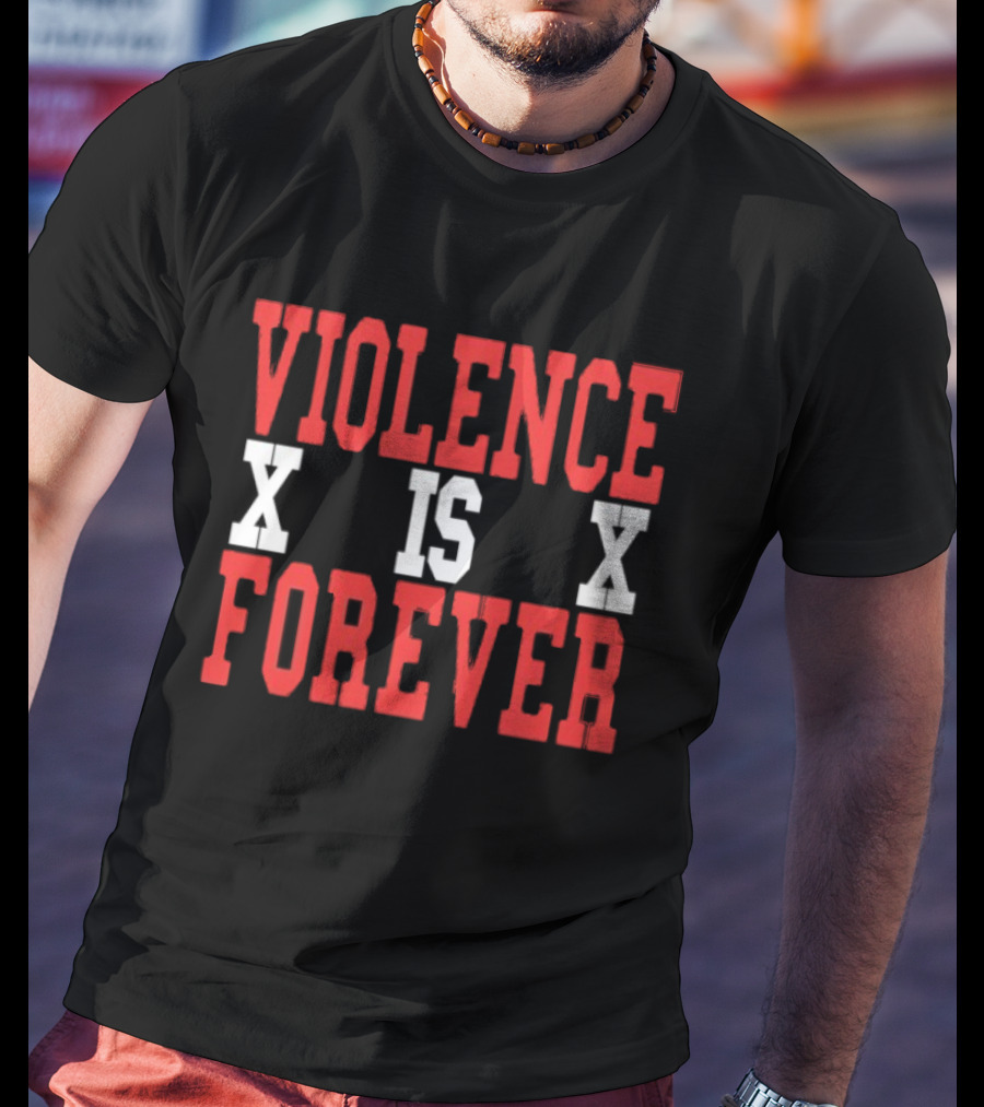 Violence Is Forever VIF Steen XX T-Shirt