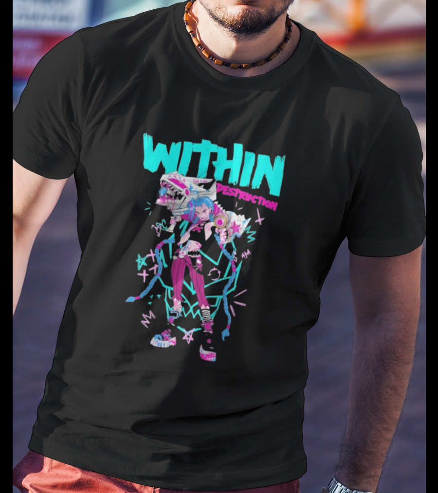 Within Destruction Jinx Slam Arcane League Of Legends Star Imagery T-Shirt