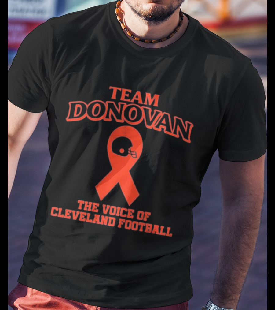 Team Donovan The Voice Of Cleveland Football Helmet Ribbon T-Shirt