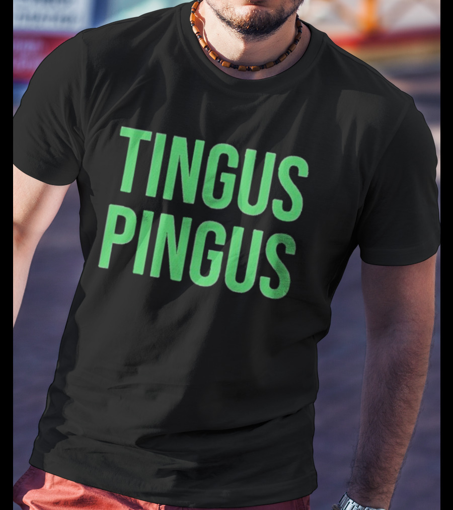 Tingus Pingus Internet Meme Phrase Bold Green Text T-Shirt
