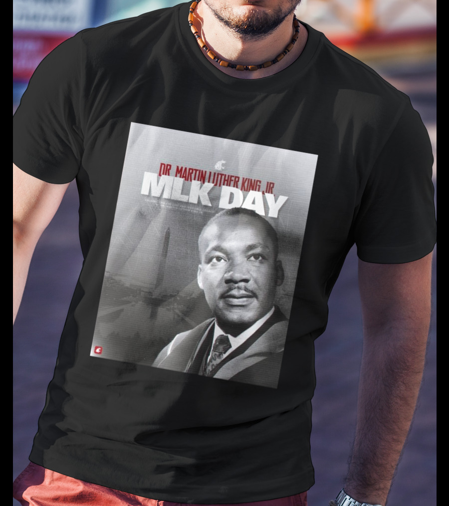 Washington State Cougars MLK Day Dr. Martin Luther King Jr. Celebrating Life And Legacy T-Shirt