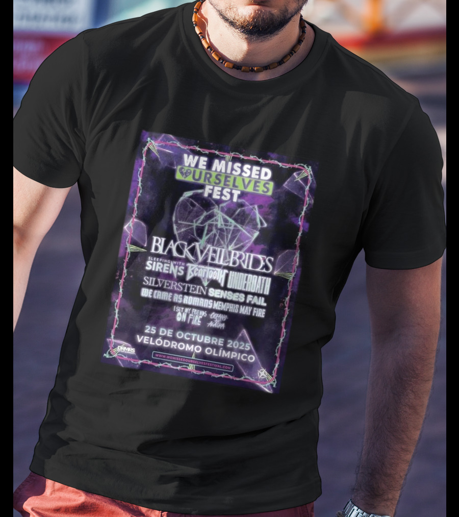 We Missed Ourselves Fest 2025 Black Veil Brides Sleeping With Sirens Underoath Silverstein Lineup At Velódromo Olímpico October 25 T-Shirt