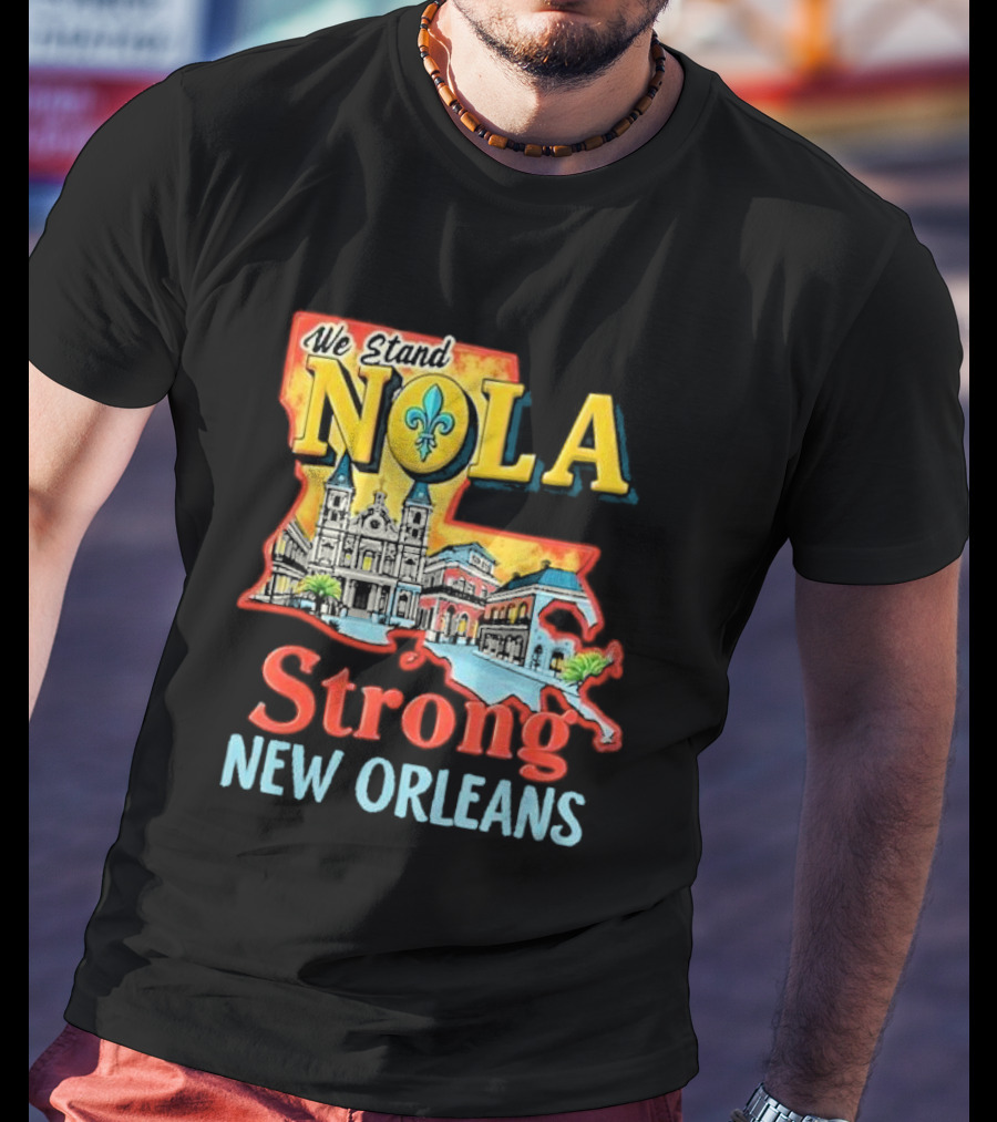 We Stand NOLA Strong New Orleans Fleur-de-lis Map Iconique T-Shirt