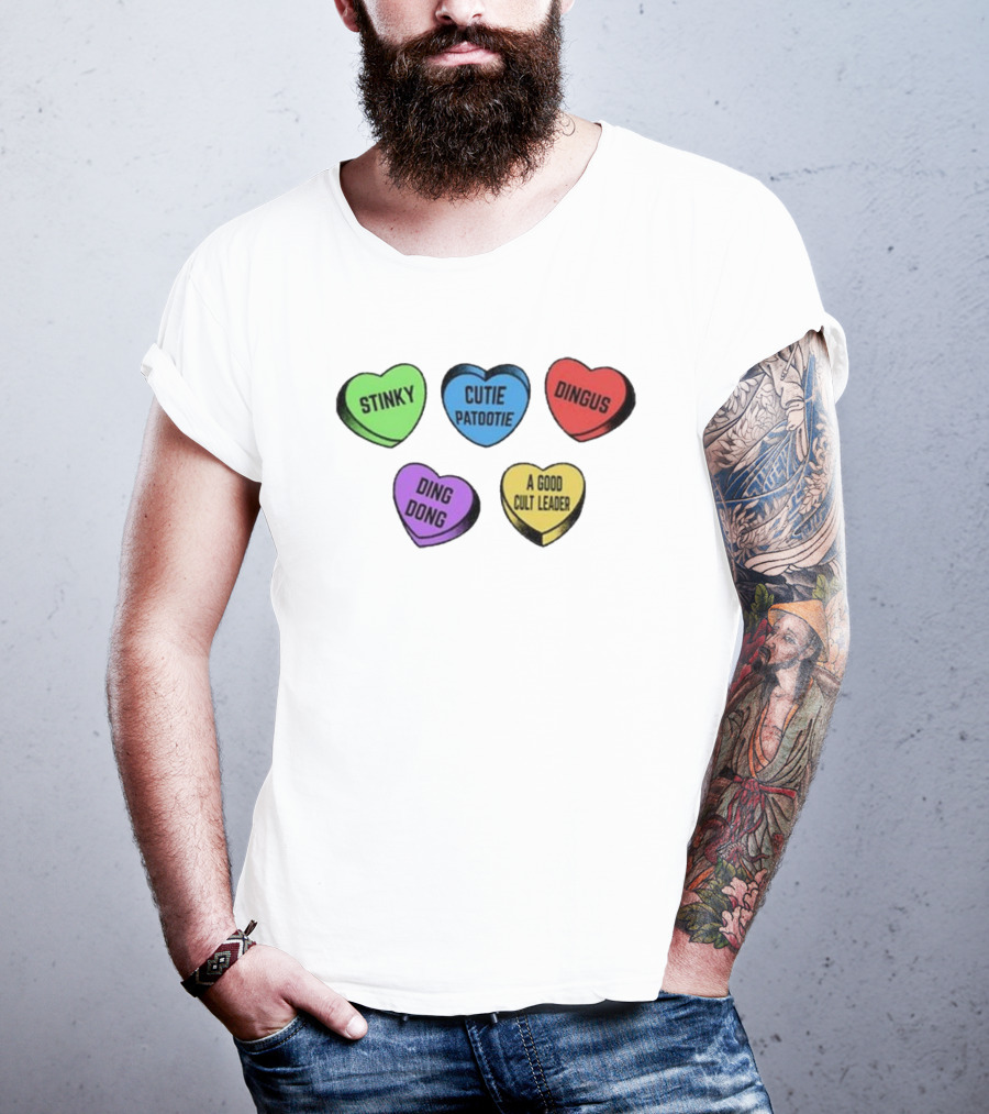 Stinky Dingus Cutie Patootie A Good Cult Leader Ding Dong Hearts T-Shirt