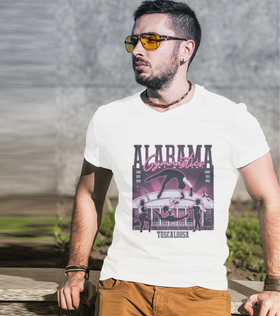 Alabama Gymnastics Over The Coliseum Tuscaloosa With Years 1988 1991 1996 2002 2011 2012 T-Shirt