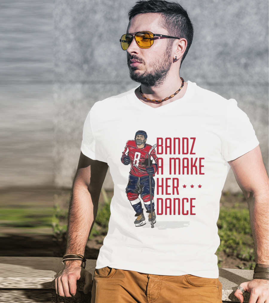 Bandz A Make Her Dance Ice Hockey 8 Stars T-Shirt