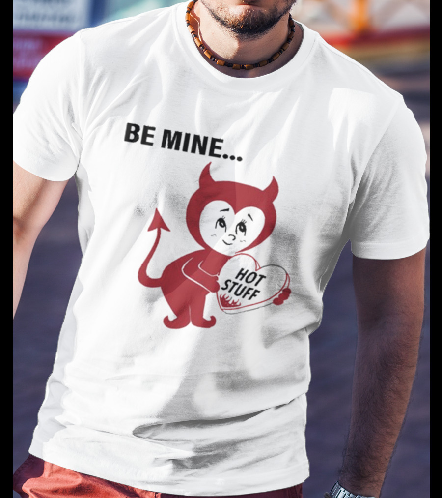 Be Mine Hot Stuff Devil Heart Kelsea Ballerini 2025 T-Shirt