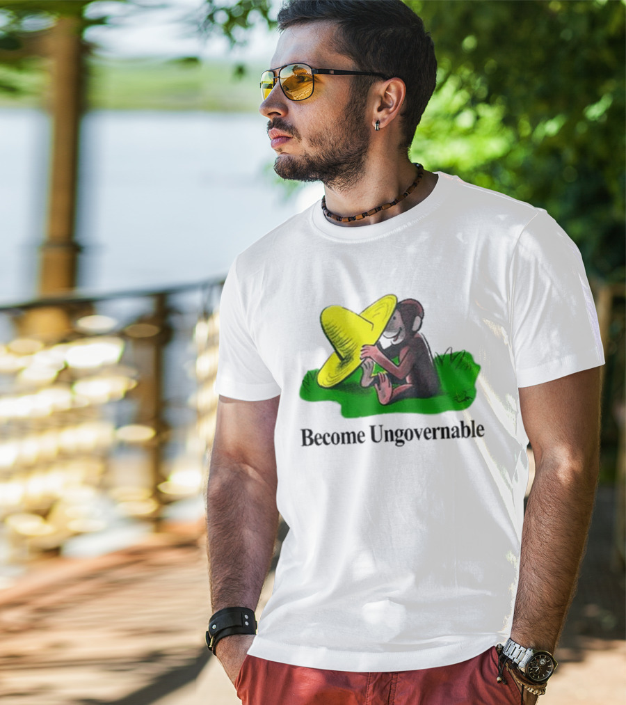 Become Ungovernable Curious Monkey Yellow Hat Sitting On Grass T-Shirt