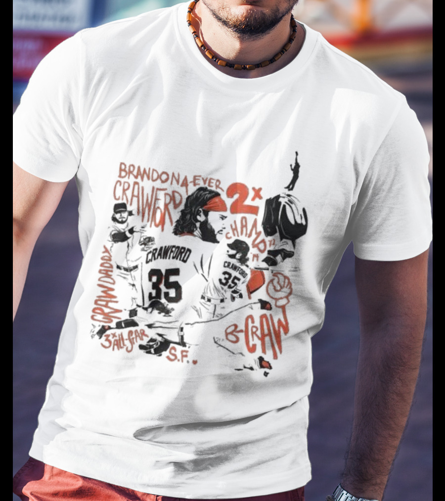 Brandon Crawford Forever Two Time Champion San Francisco Giants S.F. T-Shirt