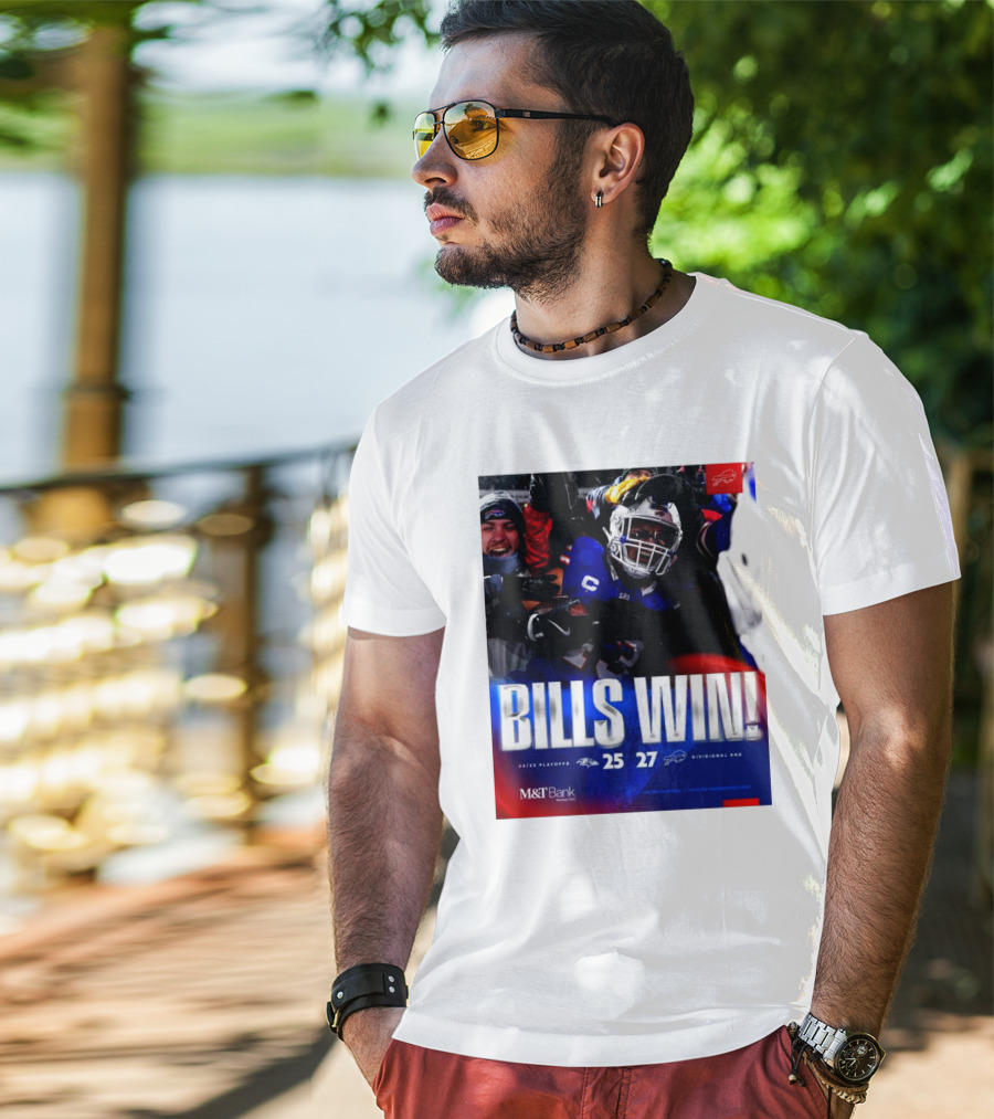 Buffalo Bills Win 27-25 Against Baltimore Ravens Divisional Rnd Playoffs 24/25 T-Shirt