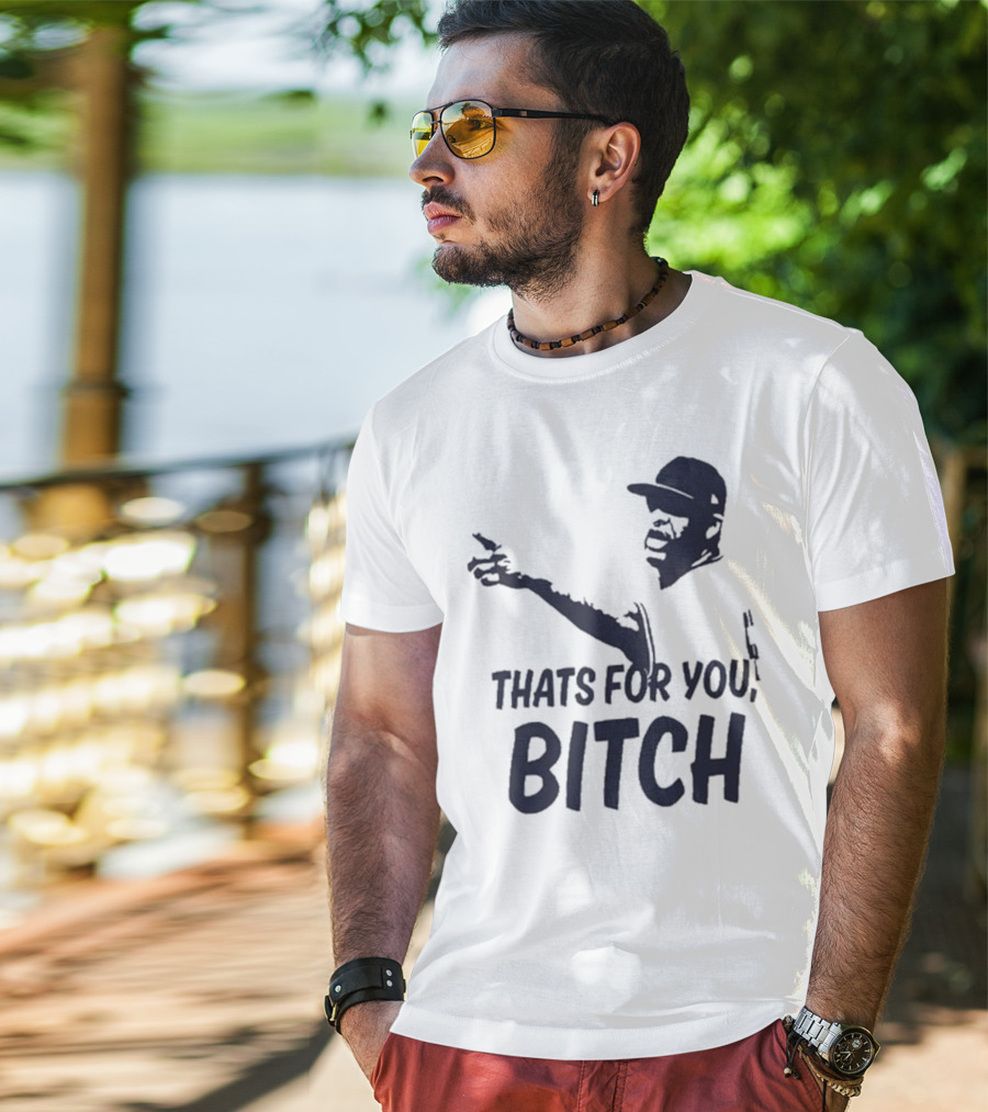 Cc Sabathia That’s For You Bitch Baseball Player Silhouette T-Shirt