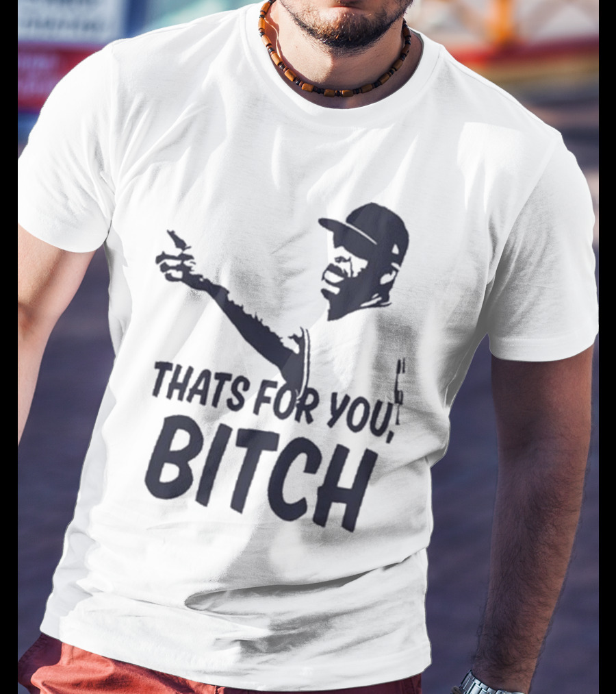 Cc Sabathia That’s For You Bitch Baseball Player Silhouette T-Shirt