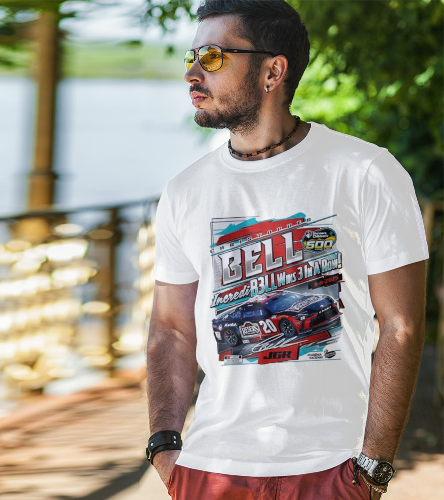Christopher Bell Wins 3 In A Row Shriners Children’s 500 Race 2025 NASCAR Cup Series JGR T-Shirt