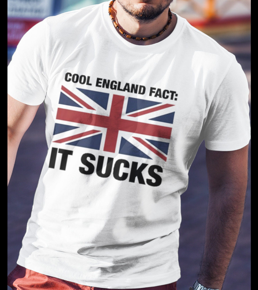 Cool England Fact It Sucks Union Jack T-Shirt