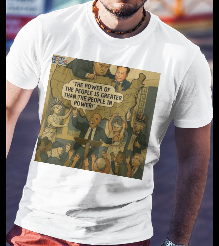 Cory Booker The Power Of The People Is Greater Than The People In Power USA Checks And Balances 2025 T-Shirt