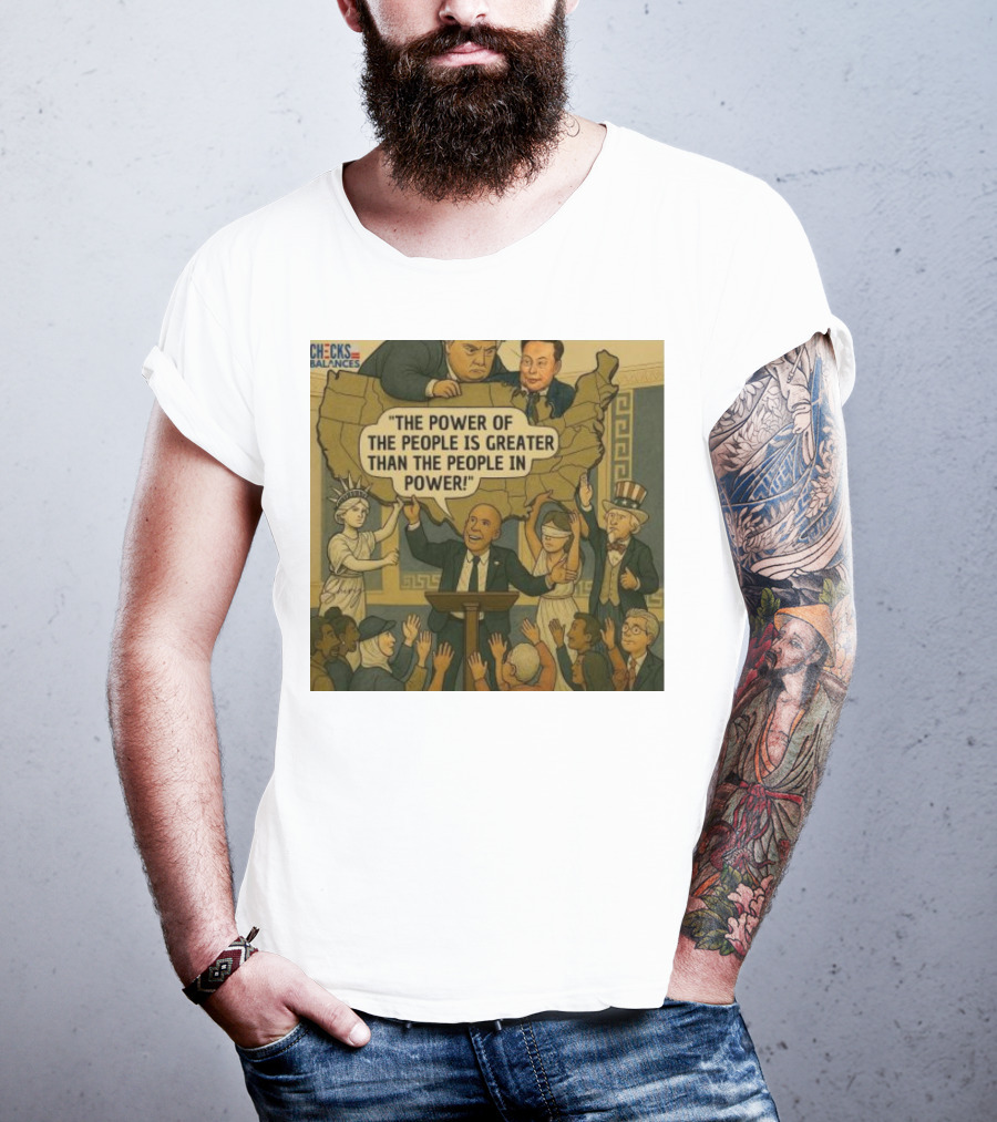 Cory Booker The Power Of The People Is Greater Than The People In Power USA Checks And Balances 2025 T-Shirt