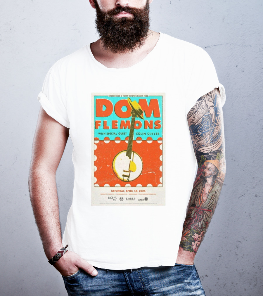 Dom Flemons With Special Guest Colin Cutler Crossroads NCMA Winston-Salem April 19 2025 T-Shirt