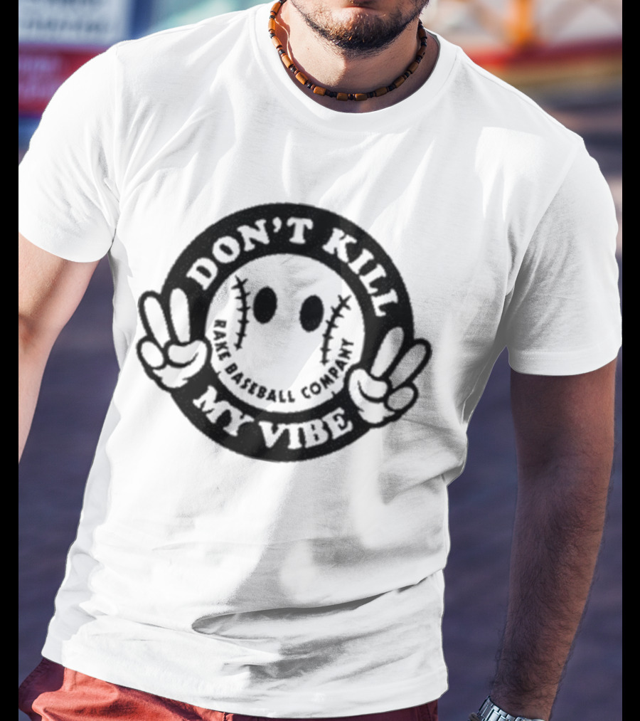 Don’t Kill My Vibe Baseball Company Baseball Emoji Peace Hands T-Shirt