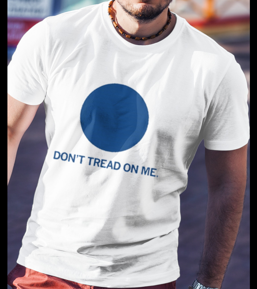 Don’t Tread On Me Blue Dot Circular Emblem T-Shirt