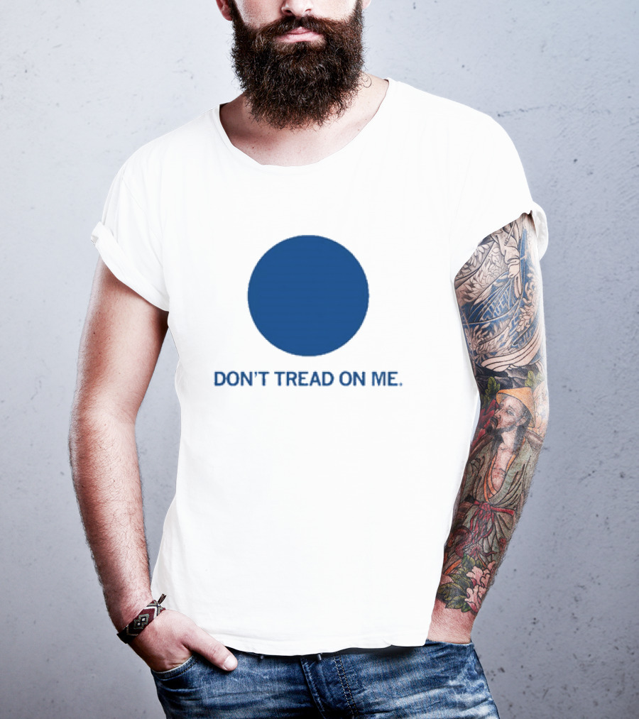 Don’t Tread On Me Blue Dot Circular Emblem T-Shirt