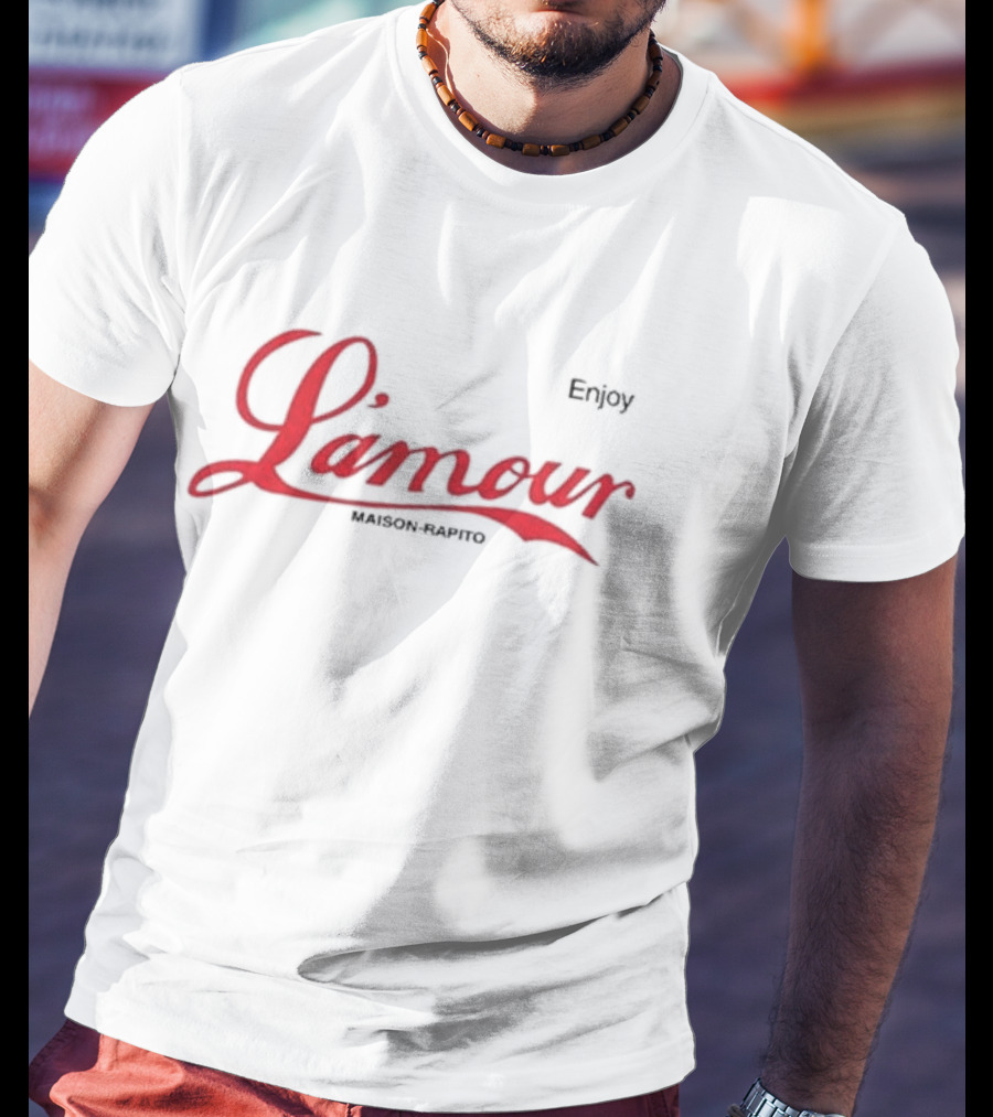 Enjoy L’amour Maison Rapito T-Shirt