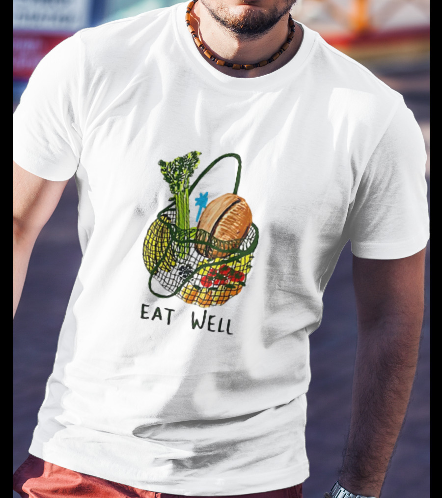 Eat Well Groceries In Mesh Bag With Baguette Broccoli Tomato T-Shirt