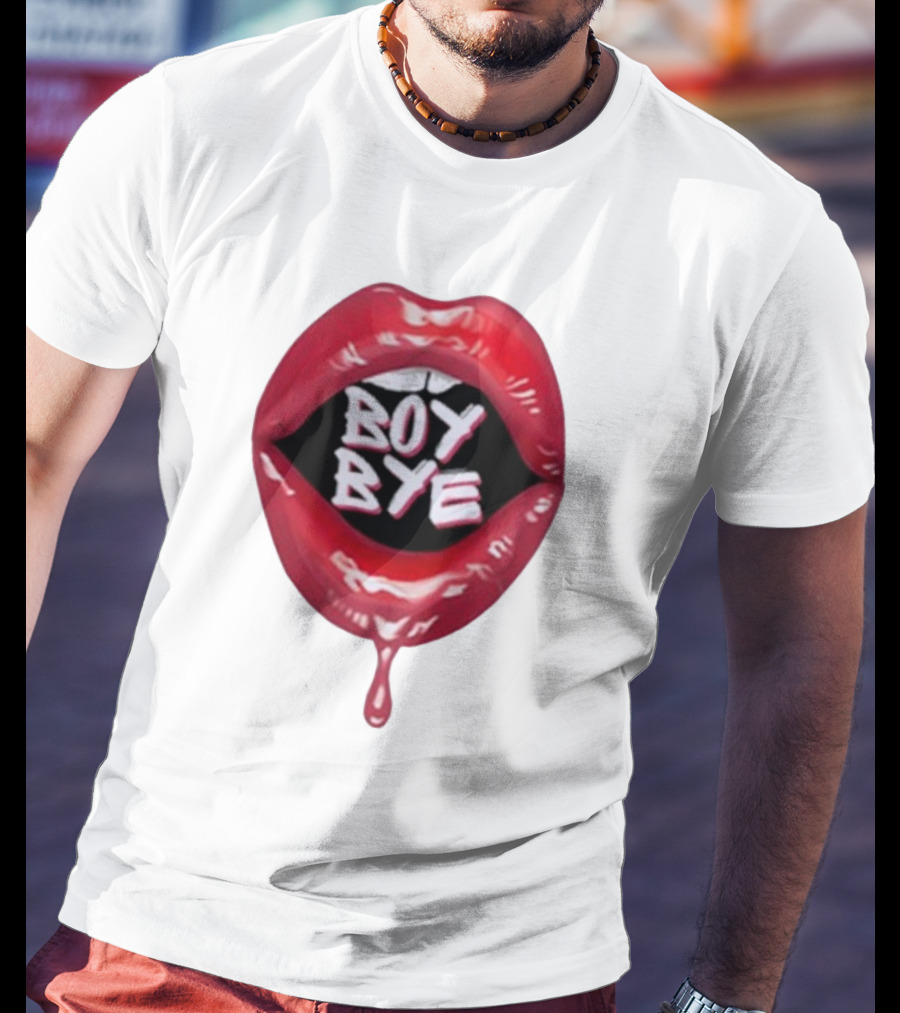 Fabulous Demps Boy Bye Red Lips Bold Style T-Shirt