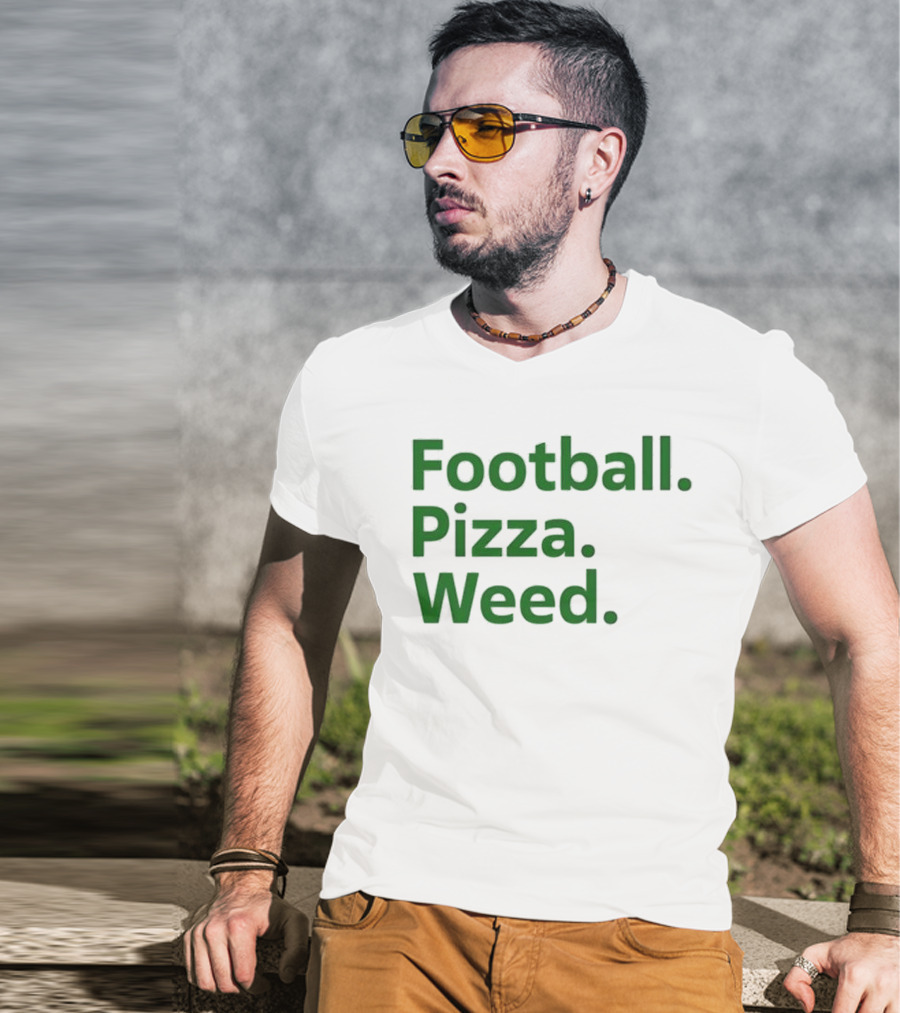 Football Pizza Weed Trendy Lifestyle T-Shirt