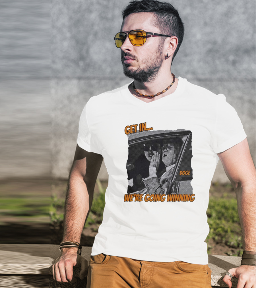 Get In We're Going Winning Doge Car Ride Retro Style T-Shirt
