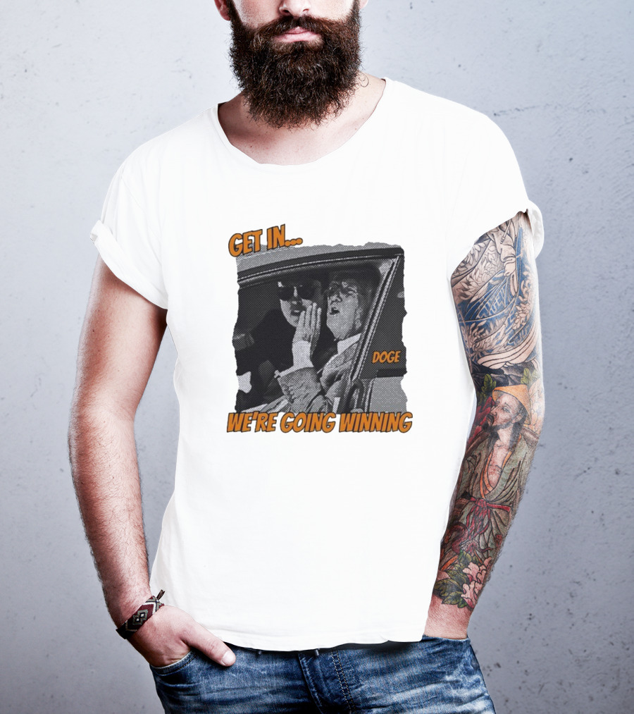 Get In We're Going Winning Doge Car Ride Retro Style T-Shirt