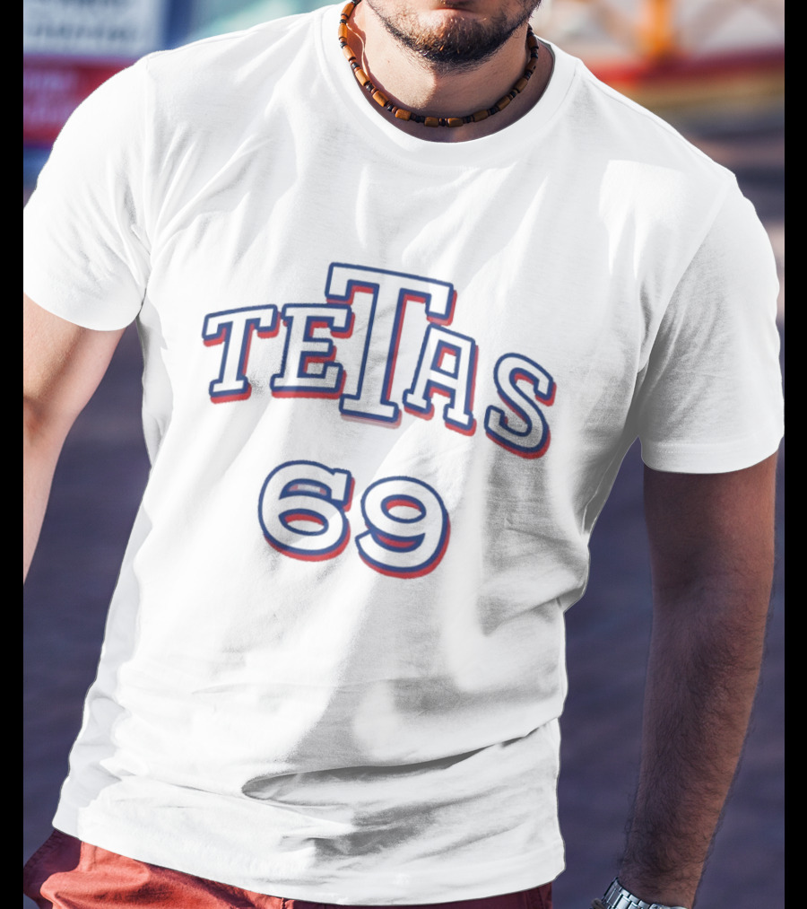 God Bless Tetas 69 Rangers Nation T-Shirt
