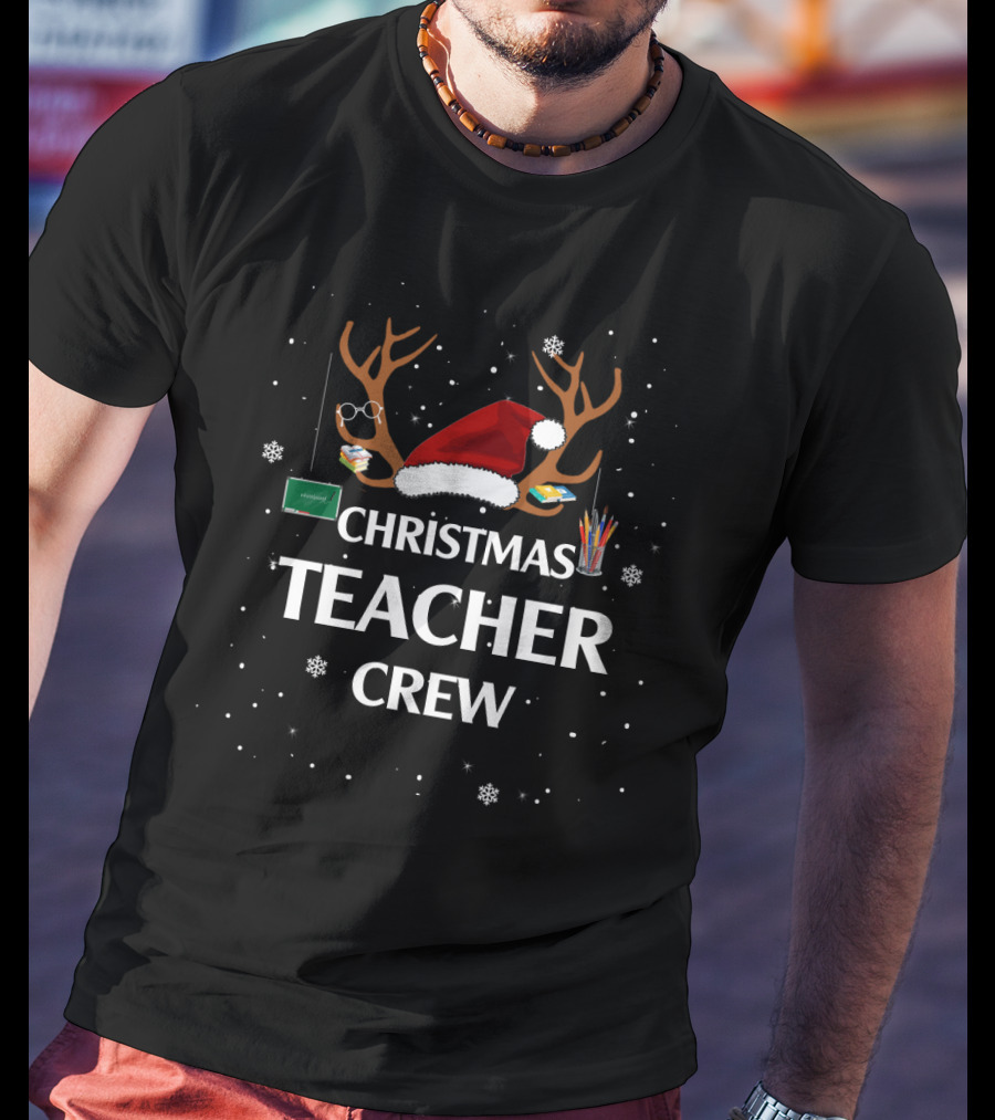 Christmas Teacher Crew Reindeer Antlers Santa Hat Chalkboard Snowflakes T-Shirt