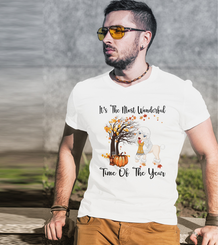 It's The Most Wonderful Time Of The Year Poodle Autumn Leaves Pumpkin Tree T-Shirt