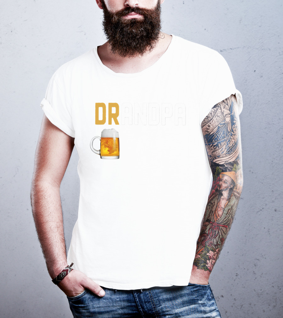 Grandpa Beer Mug DRANDPA Like A Normal Grandpa Only Drinker T-Shirt