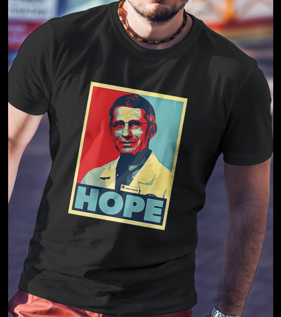 HOPE Fauci Fan Club T-Shirt