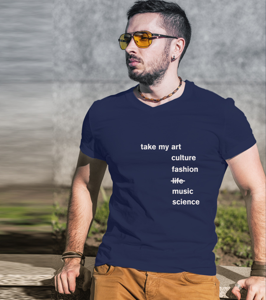 Idris Elba Tone Deaf Take My Art Culture Fashion Music Science T-Shirt